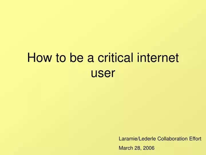 how to be a critical internet user
