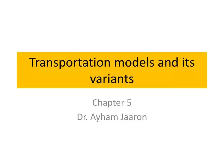 transportation models and its variants