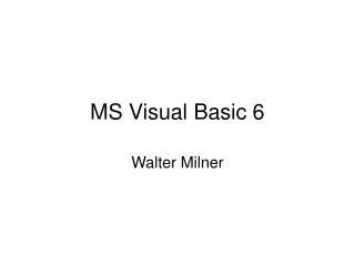 MS Visual Basic 6