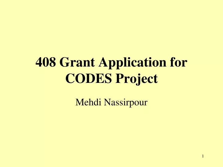 408 grant application for codes project