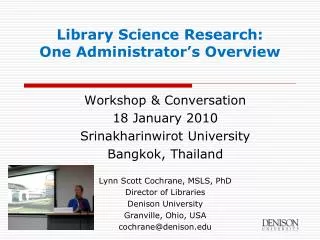 Library Science Research: One Administrator’s Overview