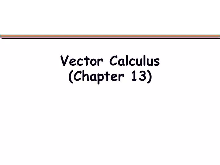 vector calculus chapter 13