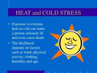 HEAT and COLD STRESS