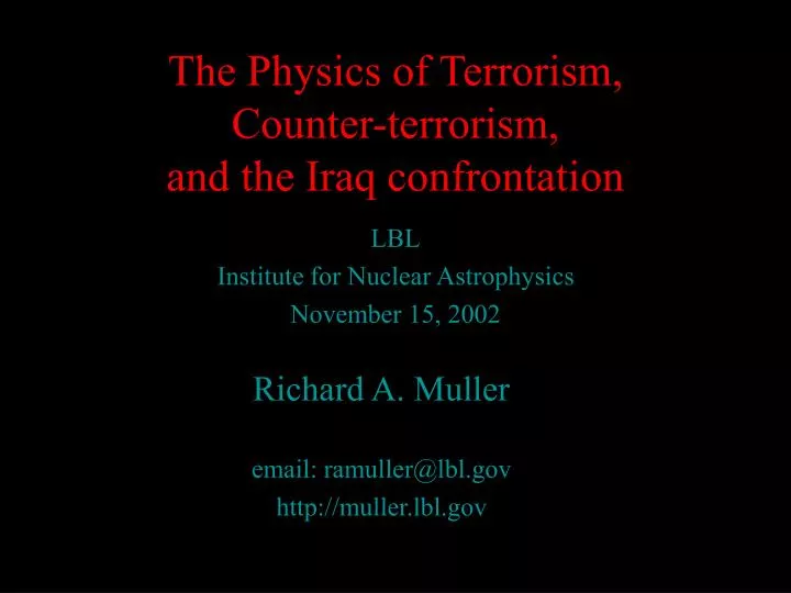 the physics of terrorism counter terrorism and the iraq confrontation