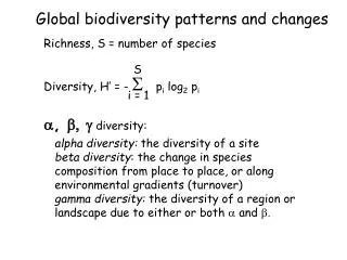 Global biodiversity patterns and changes