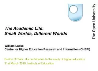 The Academic Life: Small Worlds, Different Worlds