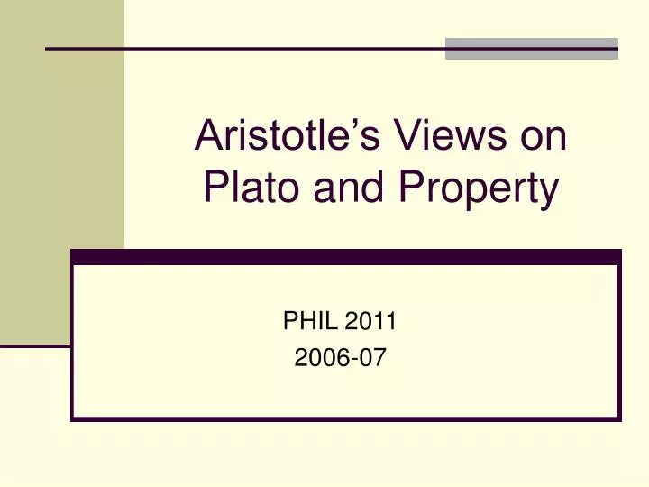 aristotle s views on plato and property