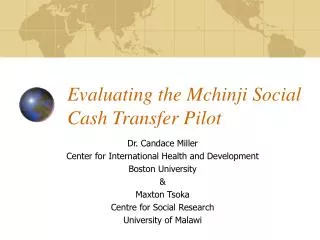 Evaluating the Mchinji Social Cash Transfer Pilot