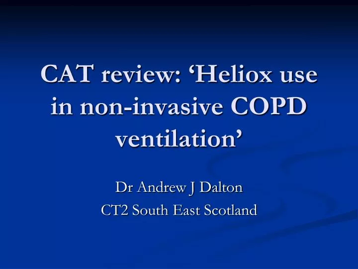 cat review heliox use in non invasive copd ventilation