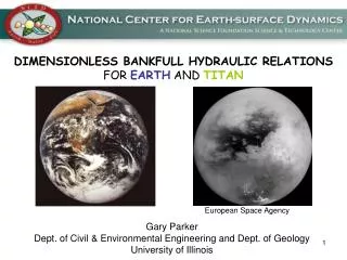 DIMENSIONLESS BANKFULL HYDRAULIC RELATIONS FOR EARTH AND TITAN