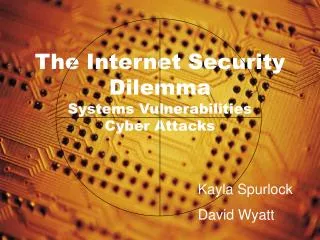 The Internet Security Dilemma Systems Vulnerabilities Cyber Attacks