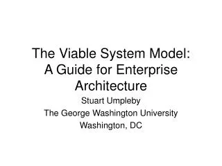 The Viable System Model: A Guide for Enterprise Architecture