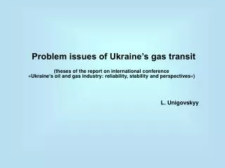 Problem issues of Ukraine’s gas transit