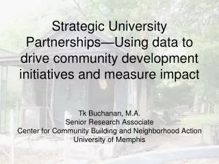 Strategic University Partnerships—Using data to drive community development initiatives and measure impact