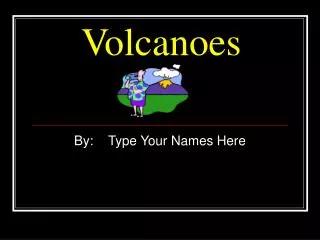 volcanoes