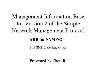 Management Information Base for Version 2 of the Simple Network Management Protocol