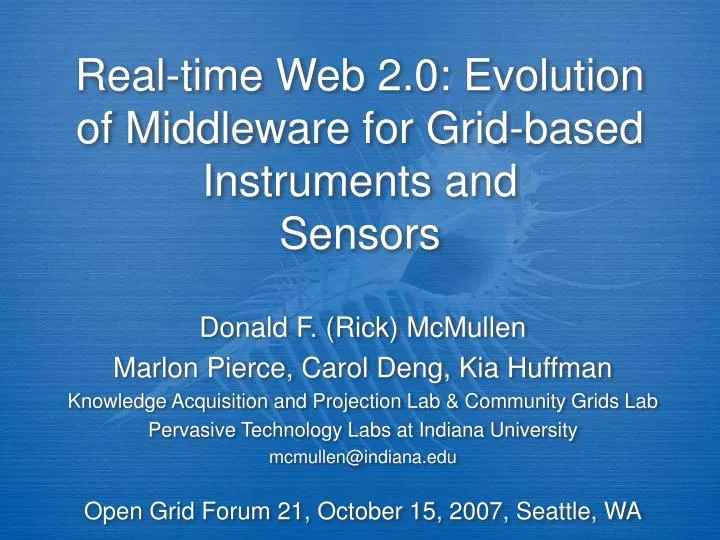 real time web 2 0 evolution of middleware for grid based instruments and sensors