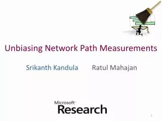Unbiasing Network Path Measurements