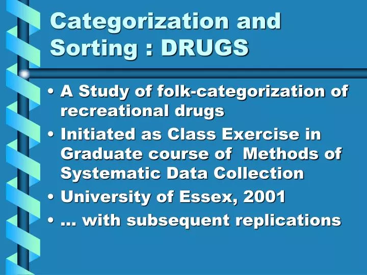 categorization and sorting drugs
