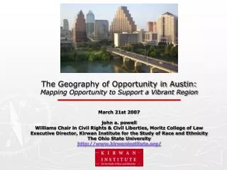 The Geography of Opportunity in Austin: Mapping Opportunity to Support a Vibrant Region