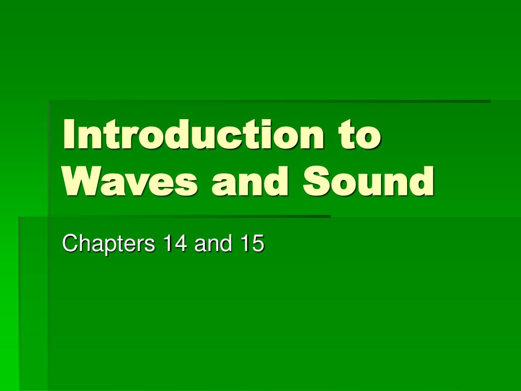 PPT - Introduction to Waves and Sound PowerPoint Presentation, free ...