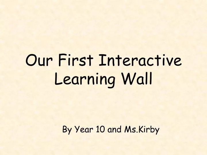 our first interactive learning wall