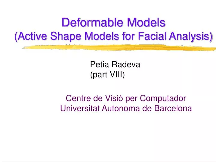 deformable models active shape models for facial analysis