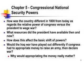 Chapter 5 - Congressional National Security Powers