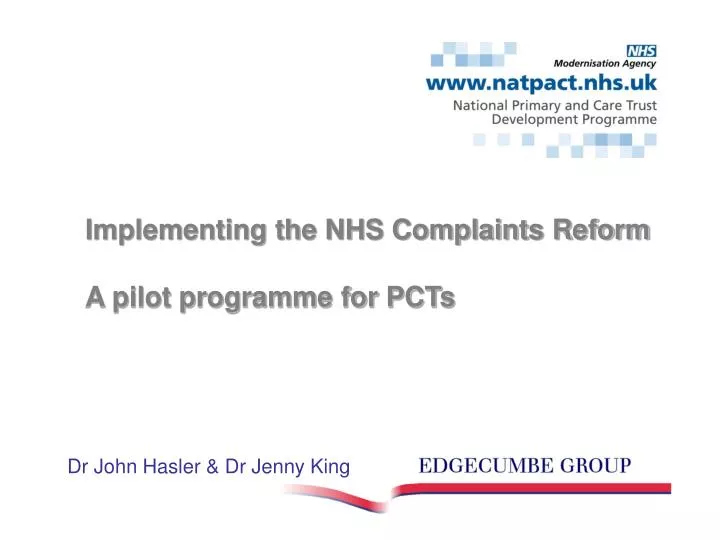 implementing the nhs complaints reform a pilot programme for pcts