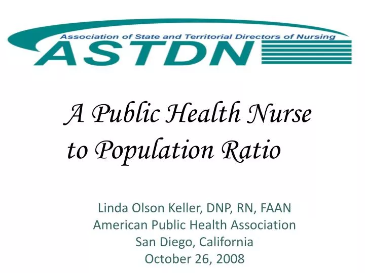 a public health nurse to population ratio