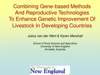 Combining Gene-based Methods And Reproductive Technologies To Enhance Genetic Improvement Of Livestock In Developing C