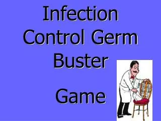 Infection Control Germ Buster Game