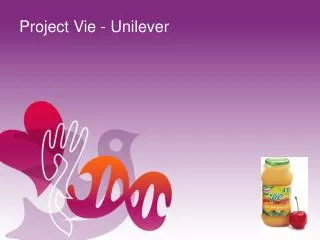 Project Vie - Unilever