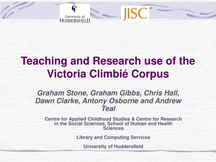 teaching and research use of the victoria climbi corpus