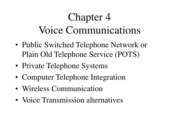 chapter 4 voice communications