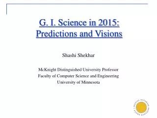 G. I. Science in 2015: Predictions and Visions