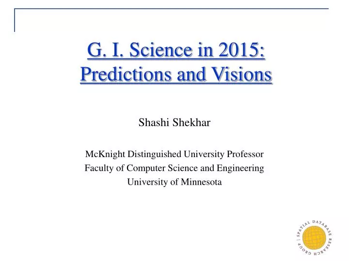 g i science in 2015 predictions and visions