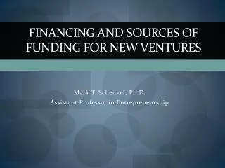 Financing and Sources of Funding for New Ventures