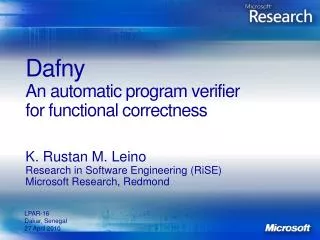 Dafny An automatic program verifier for functional correctness