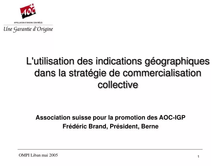 l utilisation des indications g ographiques dans la strat gie de commercialisation collective