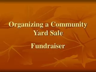 Organizing a Community Yard Sale