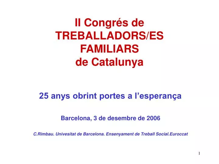 ii congr s de treballadors es familiars de catalunya