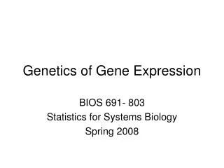 Genetics of Gene Expression