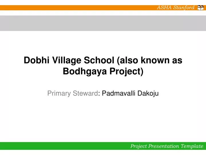 dobhi village school also known as bodhgaya project