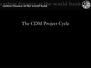 The CDM Project Cycle