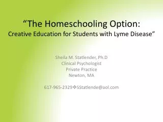 “The Homeschooling Option: Creative Education for Students with Lyme Disease”