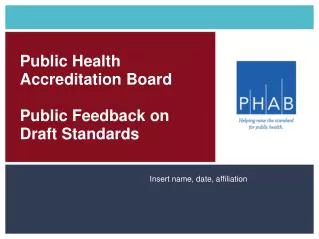 Public Health Accreditation Board Feedback on the Draft Standards
