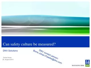 Can safety culture be measured?