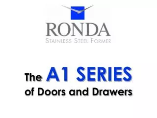 The A1 SERIES of Doors and Drawers
