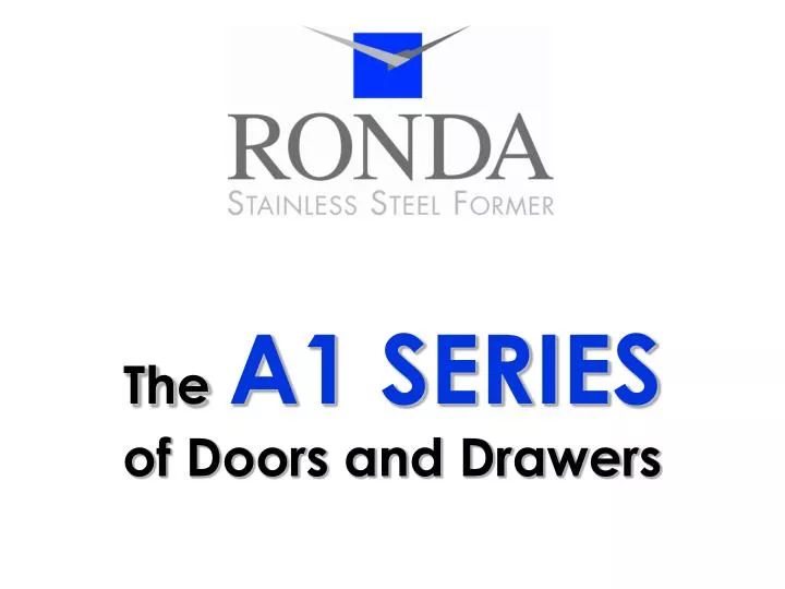 the a1 series of doors and drawers